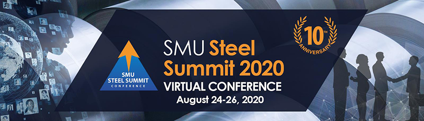SMU Steel Summit 2020 - Virtual Conference