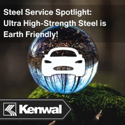 Steel Service Spotlight: Ultra-High-Strength Steel is Earth-Friendly!